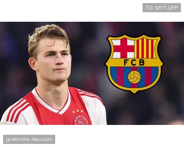 德里赫特关键拦截与精准解围筑牢防线，稳健表现引关注