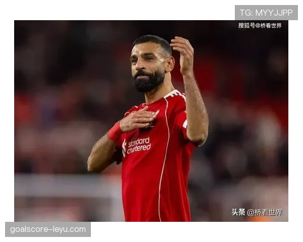 萨拉赫状态火热闪耀2025赛季，强势助力球队冲击多项荣誉